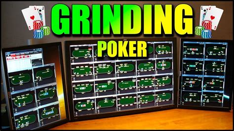 Grinding Poker as a professional player .